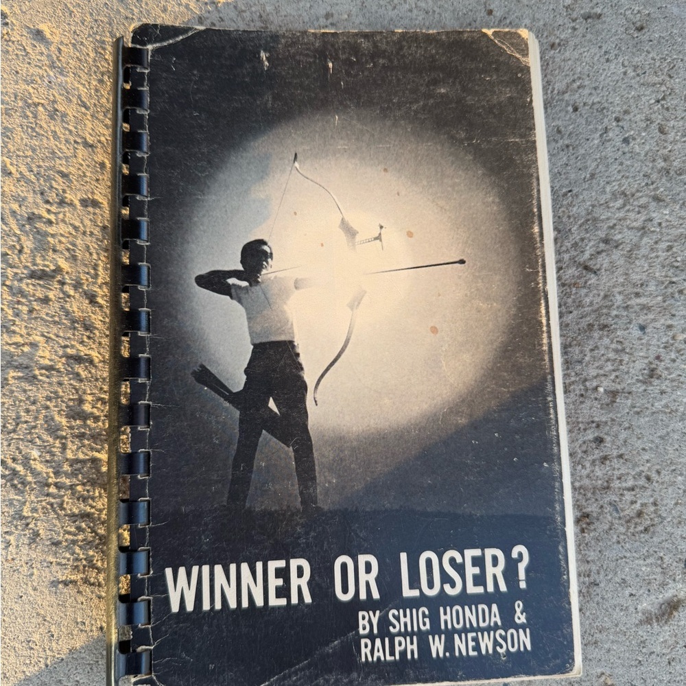 Winner or Loser? Archery Book by Shig Honda & Ralph‎ W. Newson